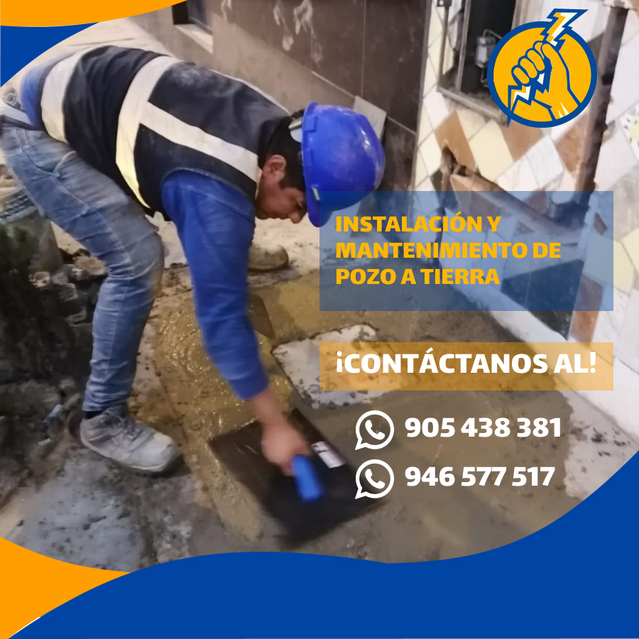 Instalación y Mantenimiento de Pozo a Tierra